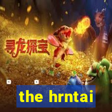 the hrntai